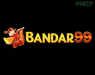 BANDAR99 dan 99rtp: Rangkuman Brand yang Banyak Dicari